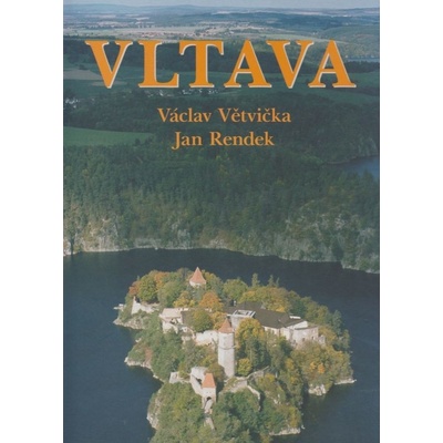 Vltava Václav Větvička, Jan Rendek