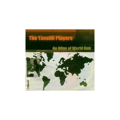 Tassilli Players - Atlas Of World Dub CD