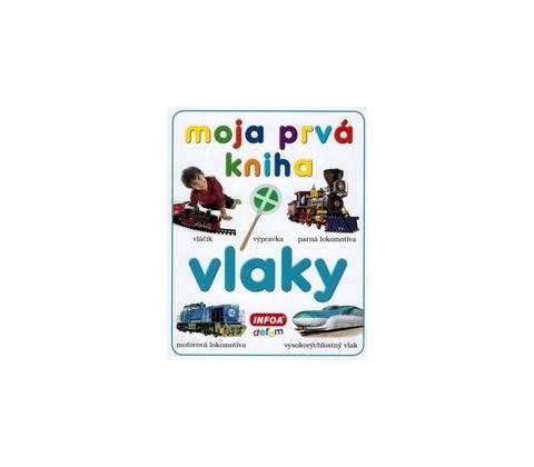 Moja prvá kniha vlaky