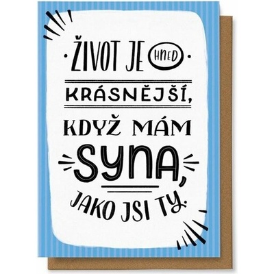 Přání Život je hned krásnější, když mám syna jako jsi ty