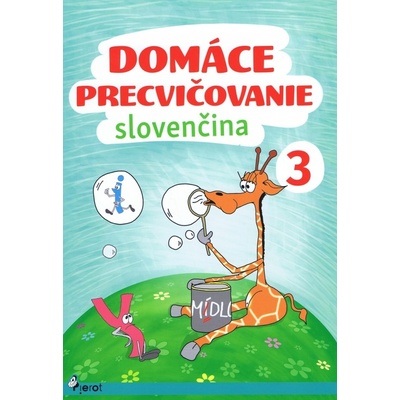 Domáce precvičovanie Slovenčina 3