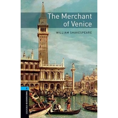 Oxford Bookworms Library New Edition 5 the Merchant of Venice