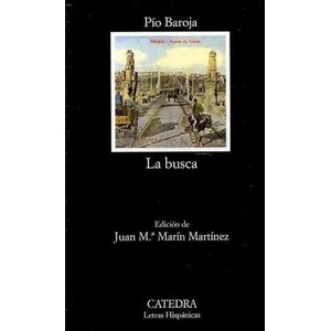 La busca | Pío Baroja (ISBN: 9788437626673)