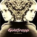 Goldfrapp - Felt Mountain