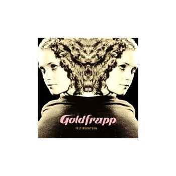 Goldfrapp - Felt Mountain