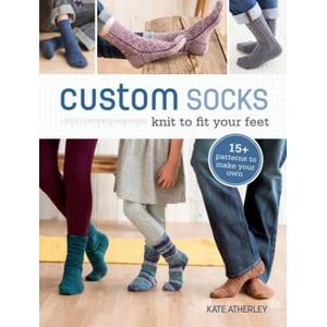 Custom Socks | Kate Atherley (ISBN: 9781620337752)