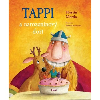 Tappi a narozeninový dort - Marcin Mortka