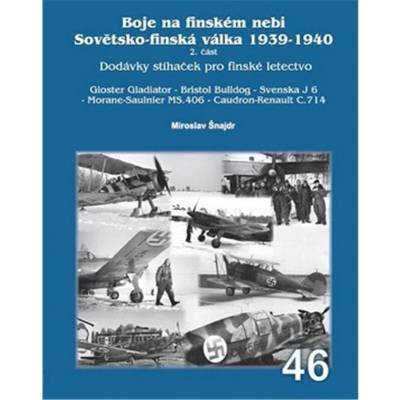 Boje na finském nebi Sovětsko-finská válka 1939-1940