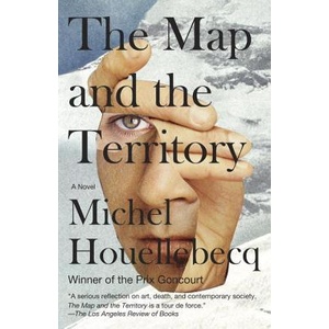 The Map and the Territory | Michel Houellebecq, Gavin Bowd (ISBN: 9780307946539)
