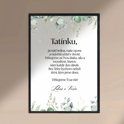 Plakát TATÍNKU Rozměr plakátu: A3 (29,7 x 42 cm), Rámeček: Černý rámeček