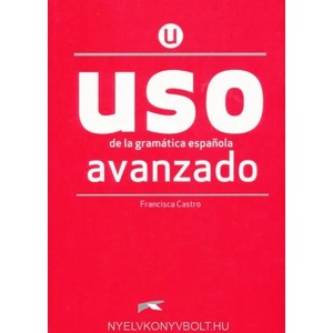 Uso de la gramatica espanola (ISBN: 9788490816271)