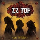 ZZ Top - La Futura CD