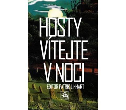 Hosty vítejte v noci