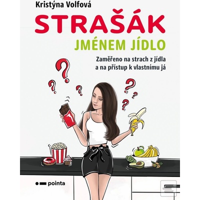 Strašák jménem jídlo