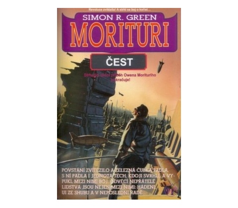 Morituri: Čest - Simon R. Green