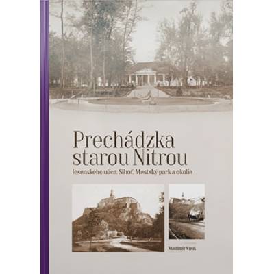 Prechádzka starou Nitrou