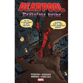 Deadpool - Drákulova výzva