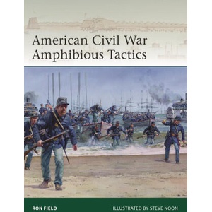 AMERICAN CIVIL WAR AMPHIBIOUS TACTICS | FIELD RON (2025)