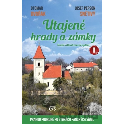 Utajené hrady a zámky II.
