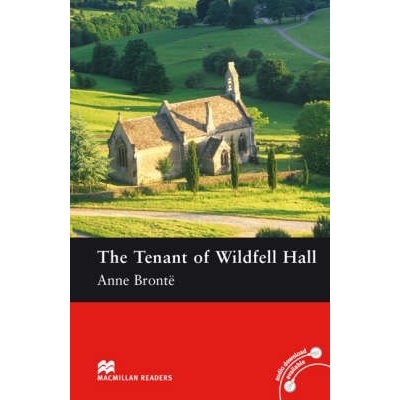 The Tenant of Wildfell Hall - Anne Bronte - retold by Margaret Tarner