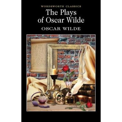 Plays of Oscar Wilde