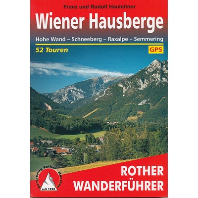 Wiener Hausberge-Hohe Wand, Schneeberg, 7.edice německ