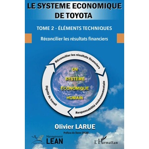 Le système économique de Toyota. | Larue (2025)