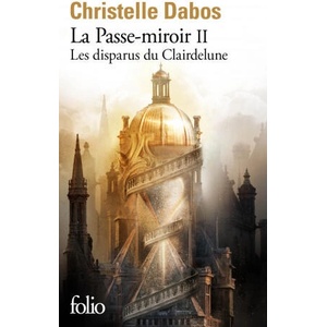 Les disparus du Clairdelune | CHRISTELLE DABOS (2021)