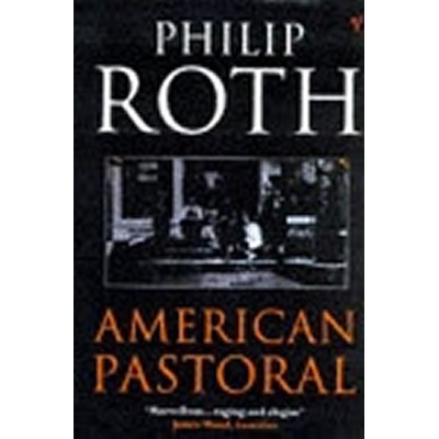 American Pastoral - Philip Roth
