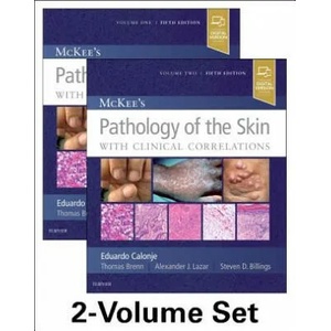 McKee's Pathology of the Skin | J. Eduardo Calonje, Thomas Brenn, Alexander J Lazar, Steven D Billings (ISBN: 9780702069833)