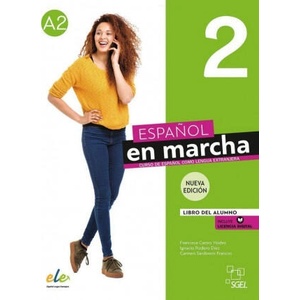 Espa? ol en marcha 2 - Nueva edición | Pilar Díaz Ballesteros, Ignacio Rodero Díez, Carmen Sardinero Franco (ISBN: 9783195245036)