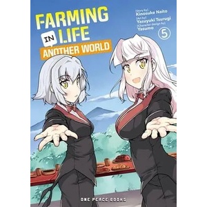 Farming Life In Another World Volume 5 (ISBN: 9781642731682)