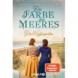 Der Kaffeegarten. Die Farbe des Meeres (ISBN: 9783426526590)