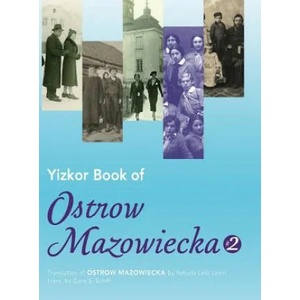Yizkor Book of Ostrow Mazowiecka (Number 2) | Yehuda Leib Levin (ISBN: 9781939561510)