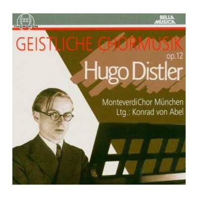 Hugo Distler - Geistliche Chormusik Op.12 CD