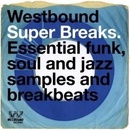 WESTBOUND SUPER BREAKS: VARIOUS CD