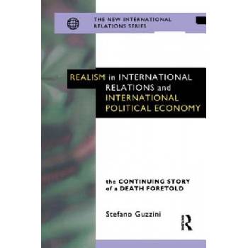 Realism in International Relations and International Political Economy