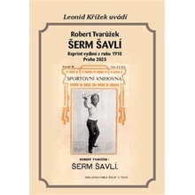 Šerm šavlí - Robert Tvarůžek