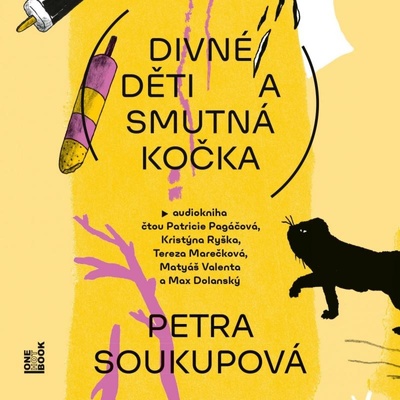 Divné děti a smutná kočka - Petra Soukupová