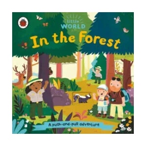 Little World: In the Forest | Samantha Meredith (ISBN: 9780241446058)