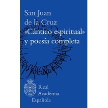 CANTICO ESPIRITUAL Y POESIA COMPLETA