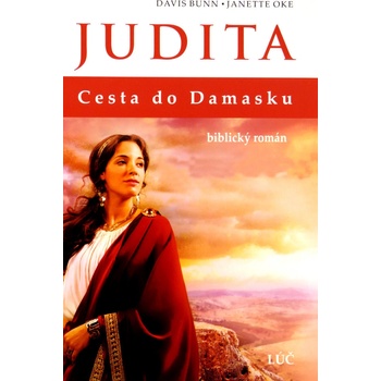 Judita - Cesta do Damasku - biblický román