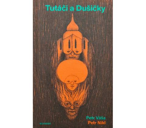 Tutáči a Dušičky