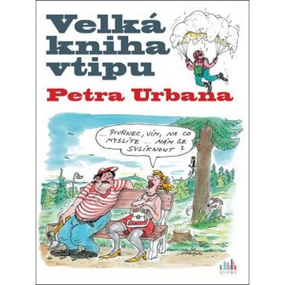Velká kniha vtipu Petra Urbana
