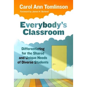 Everybody's Classroom | Carol Ann Tomlinson (ISBN: 9780807766194)