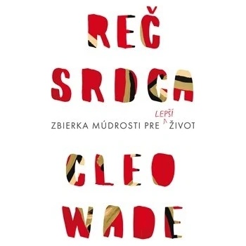 Reč srdca - Cleo Wade