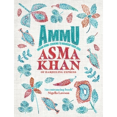 Ammu - Asma Khan
