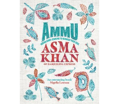 Ammu - Asma Khan