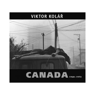 Canada 1968 1973 Kolář Viktor