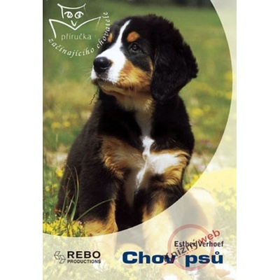 Chov psů - Příručka začínajícího chovatele